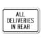 Signmission Safety Sign, 12 in Height, Aluminum, 18 in Length, Delivery Signs - All Del Rear A-1218 Delivery Signs - All Del Rear - alternate 1